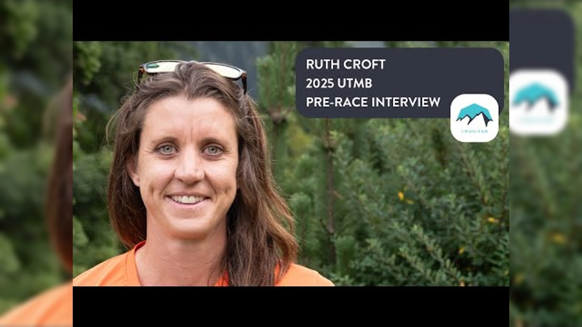 Preparación y estrategias de Ruth Croft para el Ultra-Trail du Mont-Blanc (UTMB) 2025: ritmo, nutrición y entrenamiento clave